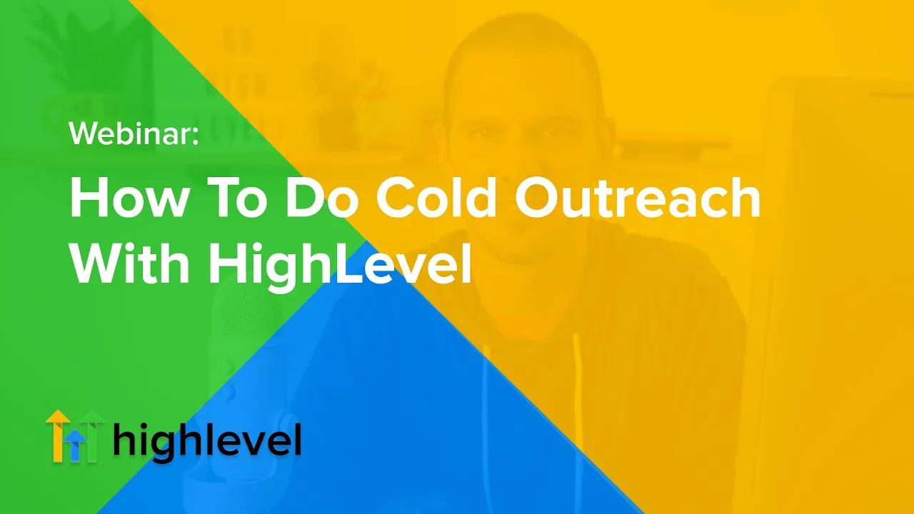 How To Do Cold Outreach With HighLevel