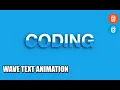 Wave Text Animation CSS Tutorial