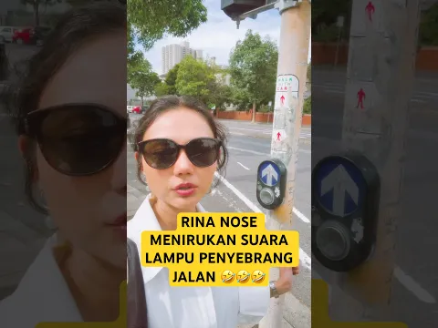 GAK KEPIKIRAN!! RINA NOSE NIRUIN SUARA LAMPU PENYEBRANGAN