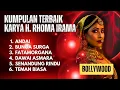 KUMPULAN LAGU TERBAIK KARYA H. RHOMA IRAMA