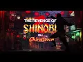 The Revenge of Shinobi Remaster - Chinatown