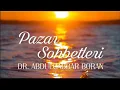 Download Lagu Pazar Sohbeti @dr.abdulcabbarboran​