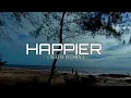 Lagu DJ SLOW REMIX !!! Music Santuy - Happier Part || - Remix