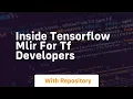 inside tensorflow mlir for tf developers