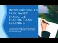 Introduction to Task-Based Language Teaching and Learning ESL Task Based Teaching Ideas