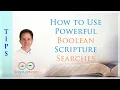How to use Powerful Boolean Scripture Searches