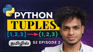 List vs Tuple in Python - Biggest Mistake Beginners Make Python Tamil S2 E2