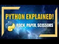 Python Creating and Playing Rock Paper Scissors