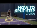 How to Split Step For Beginners
