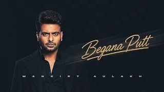 Bagana Putt | Mankirt Aulakh Ft Gill Madhipuriya | Cheetah | Dealer Is Back | New Punjabi Song 2026