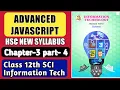 Advanced JavaScript Part 4 class 12th science HSc Maharashtra Board