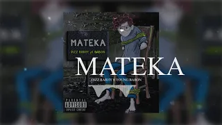 Dizz Rarhy Ft Young Babon Mateka 