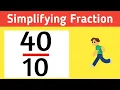 Simplify the fraction Simplified
