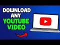 How To Download Any YouTube For FREE 2026