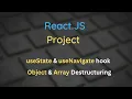 React Js Project Usestate hook Array and Object Destructuring