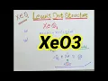 Lewis Dot Structure of XeO3 lewis Dot Structure