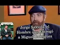 Jorge Salcedo el Hombre que Entrego a Miguel Rodriguez Orejuela