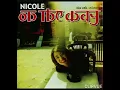 04. ชอบมากมาก   -   นิโคล เทริโอ  NICOLE THERIAULT   ALBUM   NICOLE   NICOLE ON THE WAY หัวใจเดินทาง
