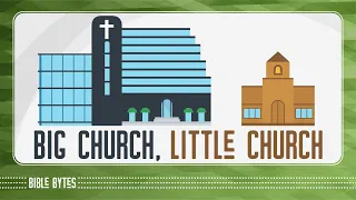Big Church, Little Church