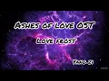 Download Lagu Yang Zi - Ashes Of Love OST - Love Frost