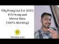 Yify Proxy List For 2021 YTS Proxy and Mirror Sites 100 Working Humbaa com