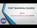 Day8 While loops in PHP