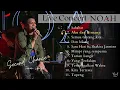 Download Lagu LIVE CONCERT NOAH BRIMO • TAMAN LANGIT FULL ALBUM