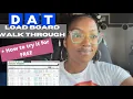 How To Find Loads Using DAT Load Board Walkthrough