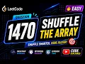 1470 Shuffle the Array LeetCode Problem Solving Playlist Easy and Optimized Solution