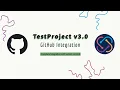 TestProject v3 0 GitHub Integration for continuous tests versioning