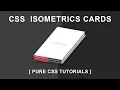 Css Isometric Cards - Part 1