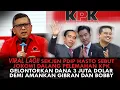 Lagu VIRAL LAGI! HASTO: JOKOWI DALANG PELEMAHAN KPK. HABISKAN 3 JUTA DOLAR, DEMI AMANKAN GIBRAN \u0026 BOBBY