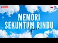 Download Lagu Memori Sekuntum Rindu - Spoon (Lirik Lagu Trending)