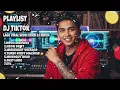 Lagu Playlist DJ TikTok – Lagu Viral Sedih Versi DJ Remix