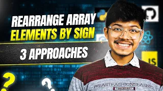 2149 Rearrange Array Elements by Sign 3 Ways 2Pointers In-place Swap Logic