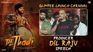 Producer Dil Raju Speech at Dethadi Glimpse Carnival Event - Ashish | Aditya Rao | Shirish