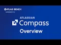 Atlassian Compass Overview DevEx Platform 2025