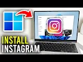 How To Install Instagram On Laptop PC - Full Guide