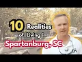 10 Truths Before Moving to Spartanburg