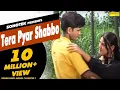 Download Lagu Tera Pyar Shabbo | Uttar Kumar ( Dhakad Chhora) , Suman Negi | Haryanvi Songs Haryanavi | Sonotek