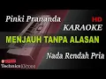 Download Lagu PINKI PRANANDA - MENJAUH TANPA ALASAN ( NADA RENDAH ) || KARAOKE KN7000