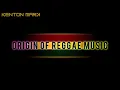 Lagu Origin of... Reggae Music