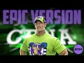 John Cena Theme | EPIC Orchestral Version (My Time is Now)