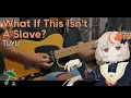 Lagu 【TAB】What If This Isn't A Slave? (奴隷じゃないなら何ですか？) / TUYU (ツユ) Cover