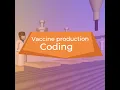 Vaccine production coding with CoSpaces Edu