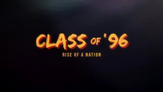 Class of 96 Rise of a Nation Trailer Known Associates Entertainment