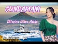 Lagu CUNDOMANI ✓LIRIK \u0026 ARTI✓DIFARINA INDRA ADELLA✓OM ADELLA