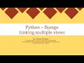 Django Part-3 Creating and linking Multiple Views