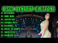 Download Lagu DISCO DANGDUT ELECTONE 2025   DANGDUT LAWAS PALING ASYIK!!!!