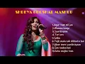 Download Lagu Shreya Ghosal Greatest Hits Full Album 2022 - Shreya Ghosal Best Songs Playlist 2022
